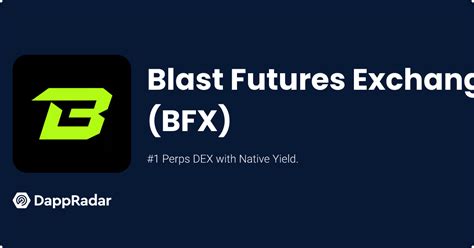 bfxchd|Blast Futures Exchange (BFX).